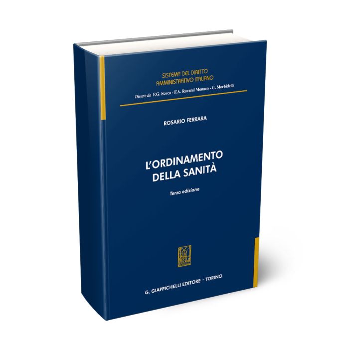 L'ordinamento della sanità - Ferrara Rosario