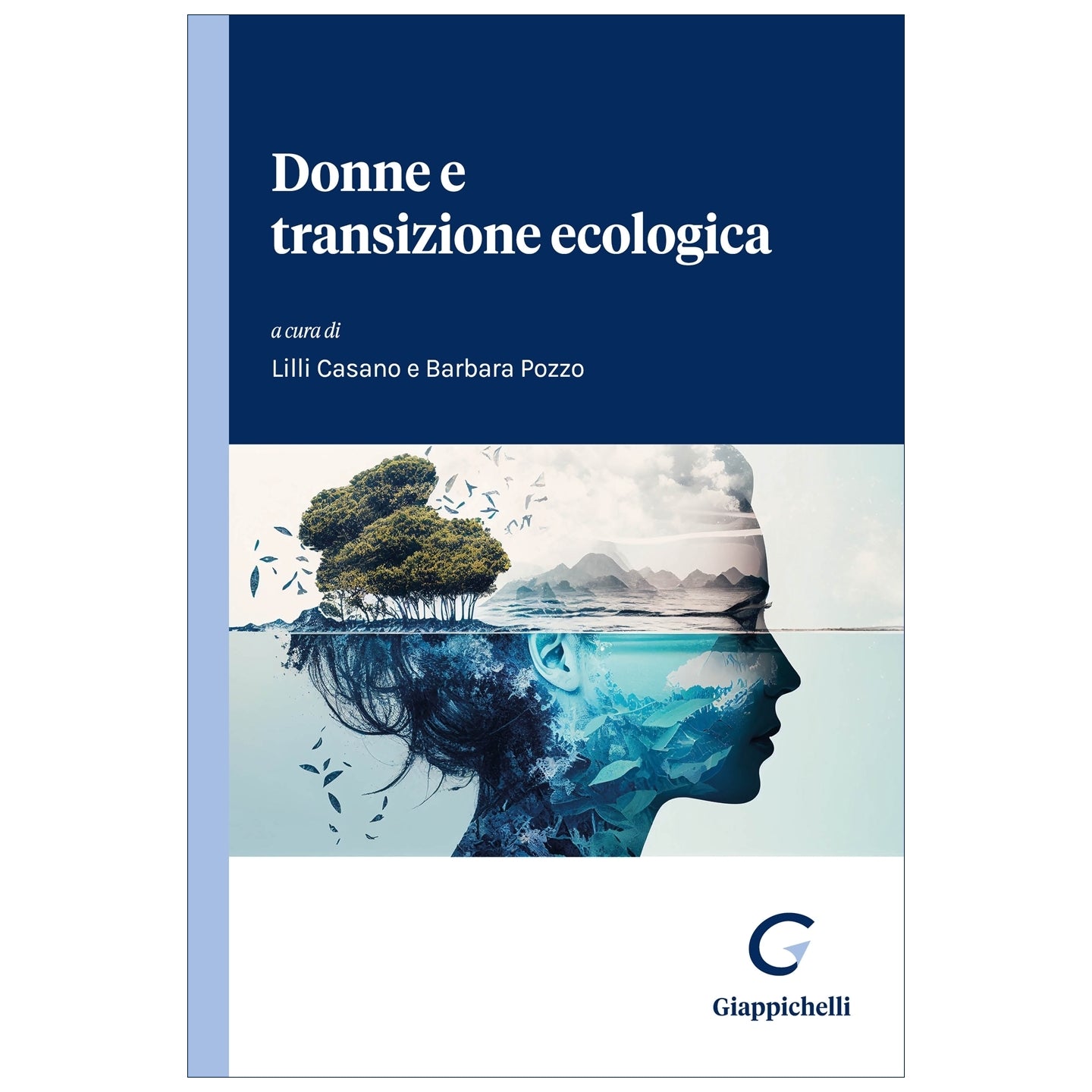 Donne e transizione ecologica - Casano Lilli Viviana, Pozzo Barbara