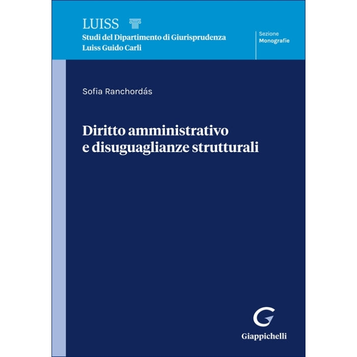 Diritto amministrativo e disuguaglianze strutturali - Ranchordas Sofia