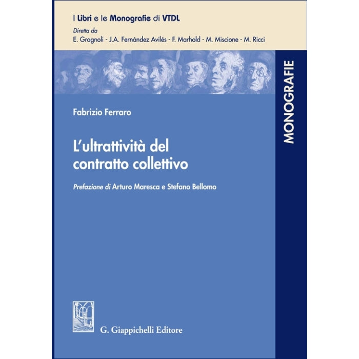 L’ultrattività del contratto collettivo- Ferraro Fabrizio