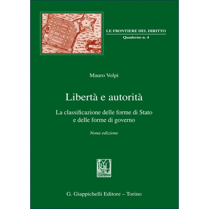 Libertà e autorità (9°ed.) - Volpi Mauro