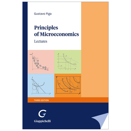 Principles of Microeconomics Lectures - Piga Gustavo