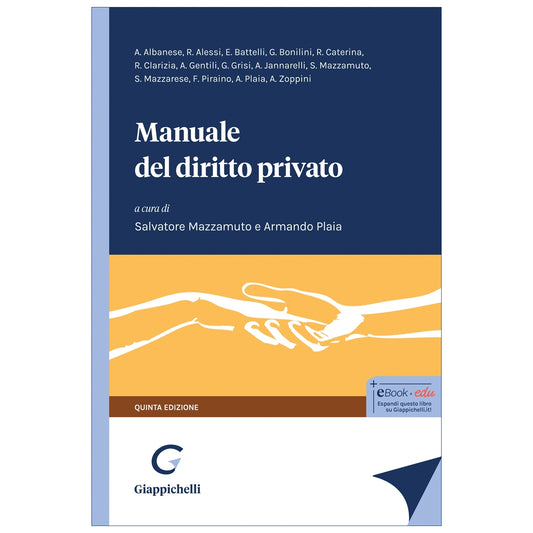 Manuale del diritto privato - Mazzamuto Salvatore, Plaia Armando