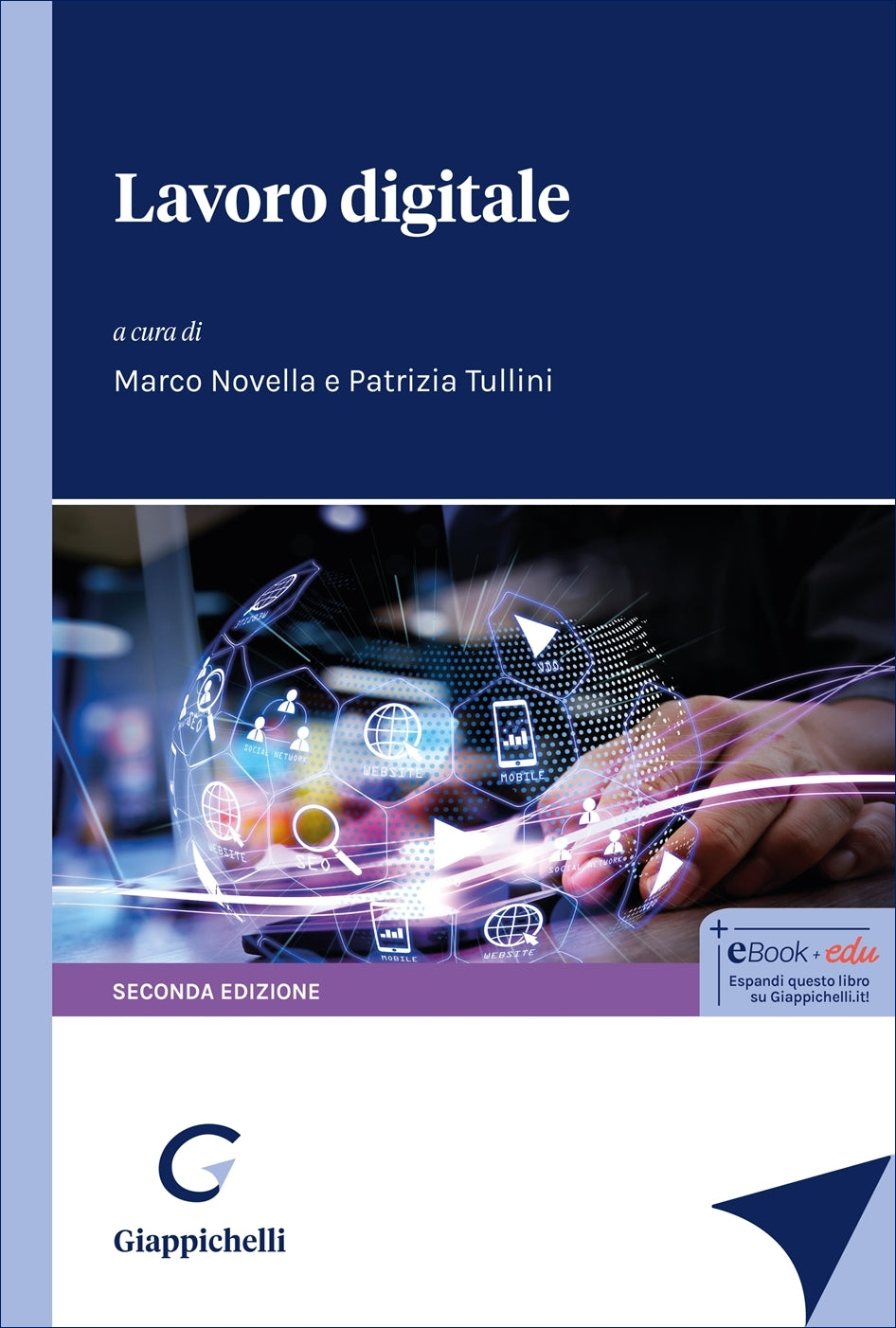 Lavoro digitale - Novella Marco, Tullini Patrizia