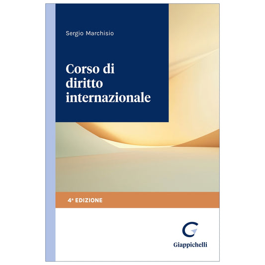 Corso di diritto internazionale - Marchisio Sergio