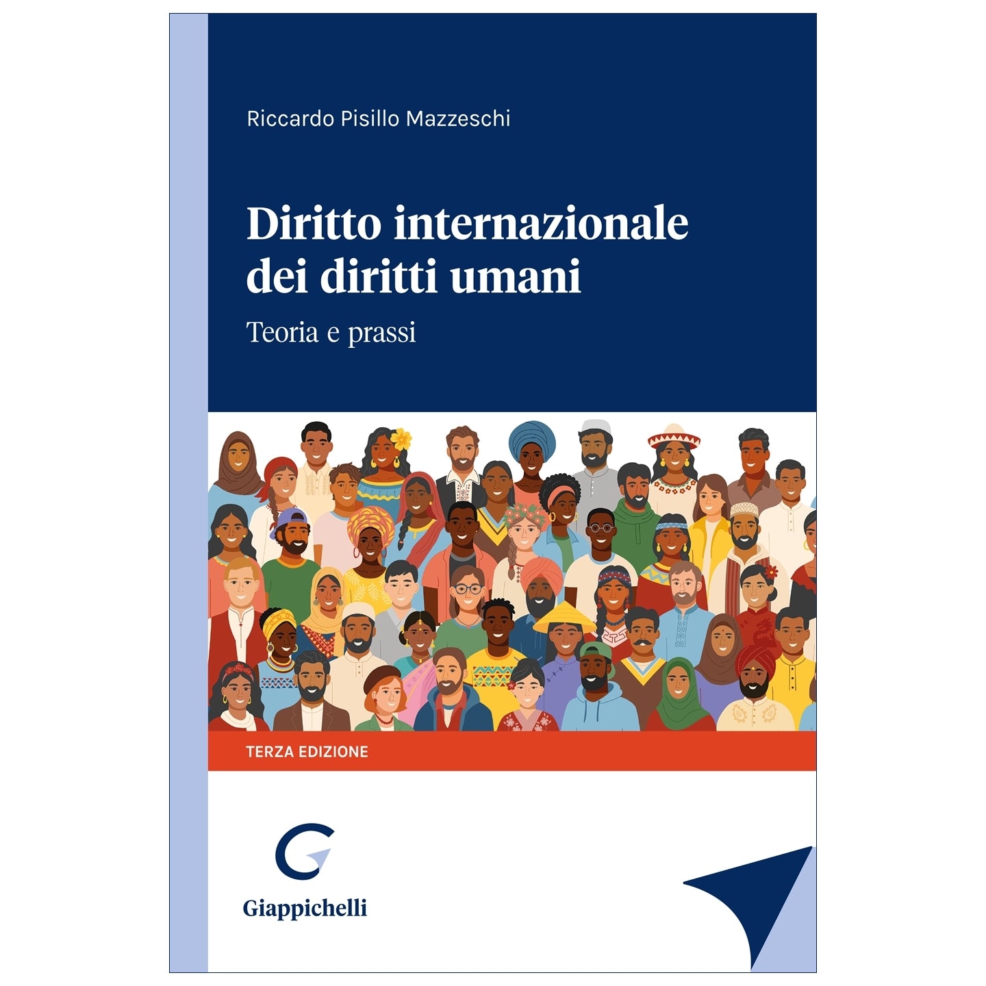 Diritto internazionale dei diritti umani Autori Pisillo Mazzeschi Riccardo
