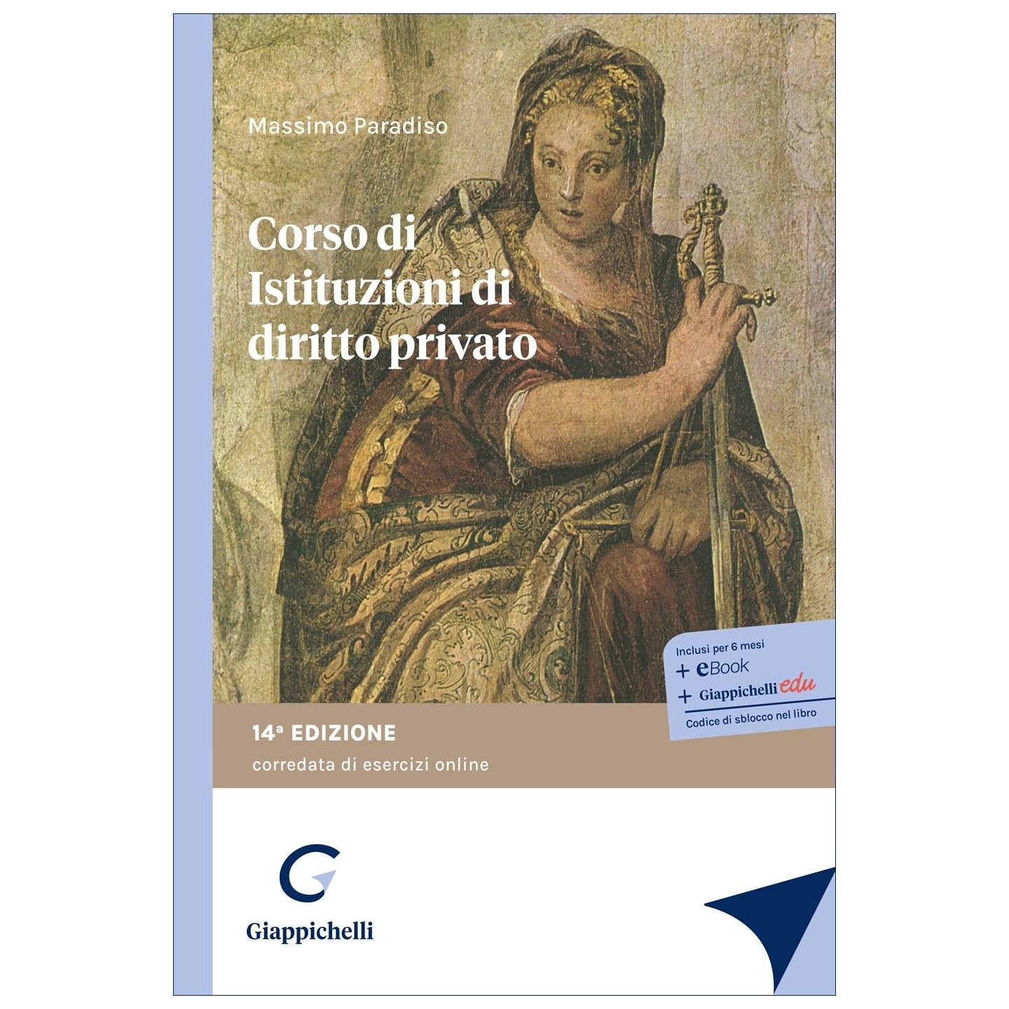 Corso di istituzioni di diritto privato corredato da Esercizi on-line - Paradiso Massimo