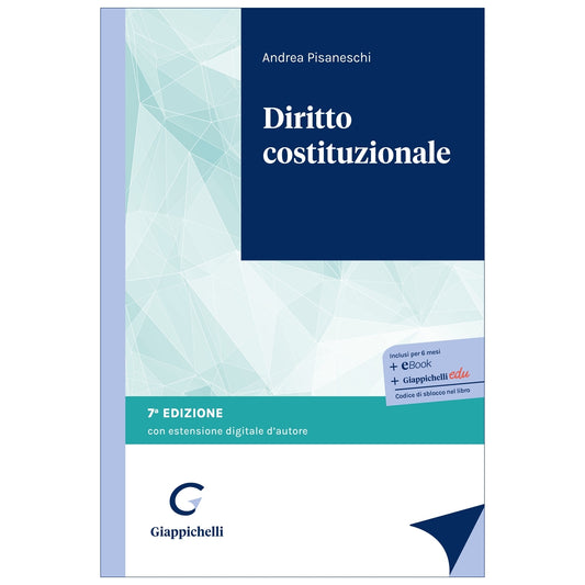 Diritto costituzionale (7°ED.) 2026 - Pisaneschi Andrea