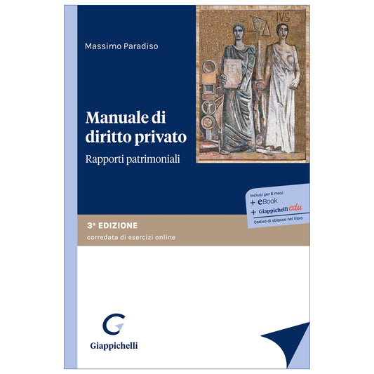 Manuale di diritto privato. Rapporti patrimoniali - Paradiso Massimo