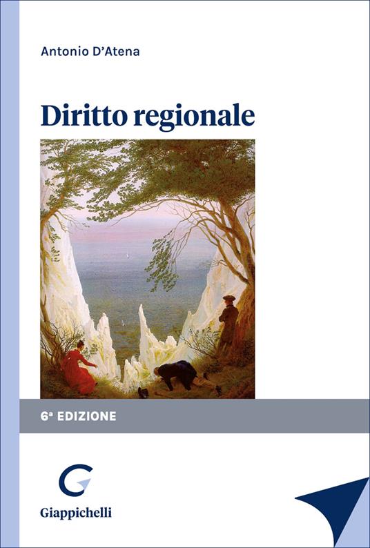 Diritto regionale (6°ed.) 2026 - Antonio D'Atena