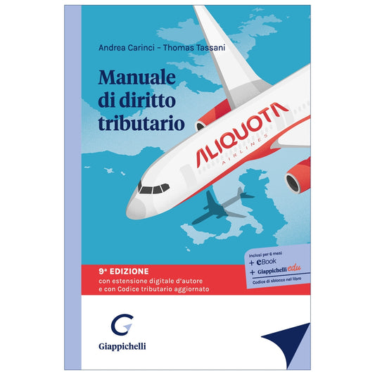 Manuale di diritto tributario (9°ed.) 2026  - Carinci, Tassani