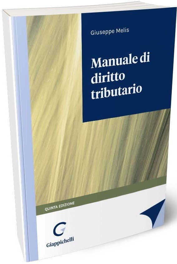 Manuale di diritto tributario 5ed - Melis