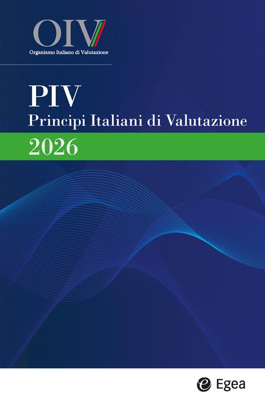 Principi italiani di valutazione 2026. Vol. 1-2 Organismo Italiano di Valutazione