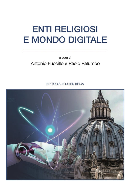 Enti Religiosi e Mondo Digitale - Fuccillo Antonio, Palumbo Paolo