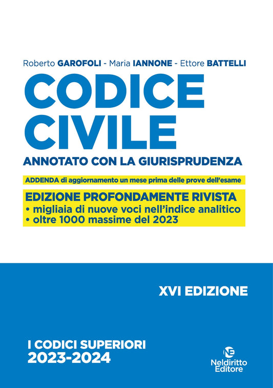 Codice civile annotato con la giurisprudenza (esame avvocato 2023) - Garofoli