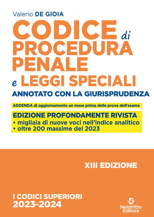 Codice procedura penale annotato con la giurisprudenza (esame avvocato 2023) - De Gioia