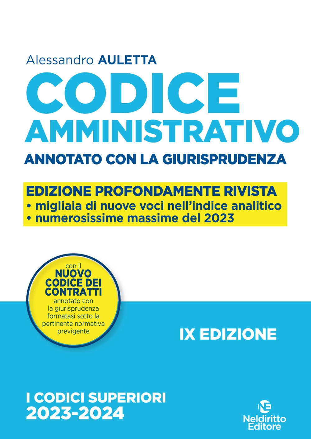 Codice amministrativo annotato con la giurisprudenza (esame avvocato 2023) - Garofoli Auletta