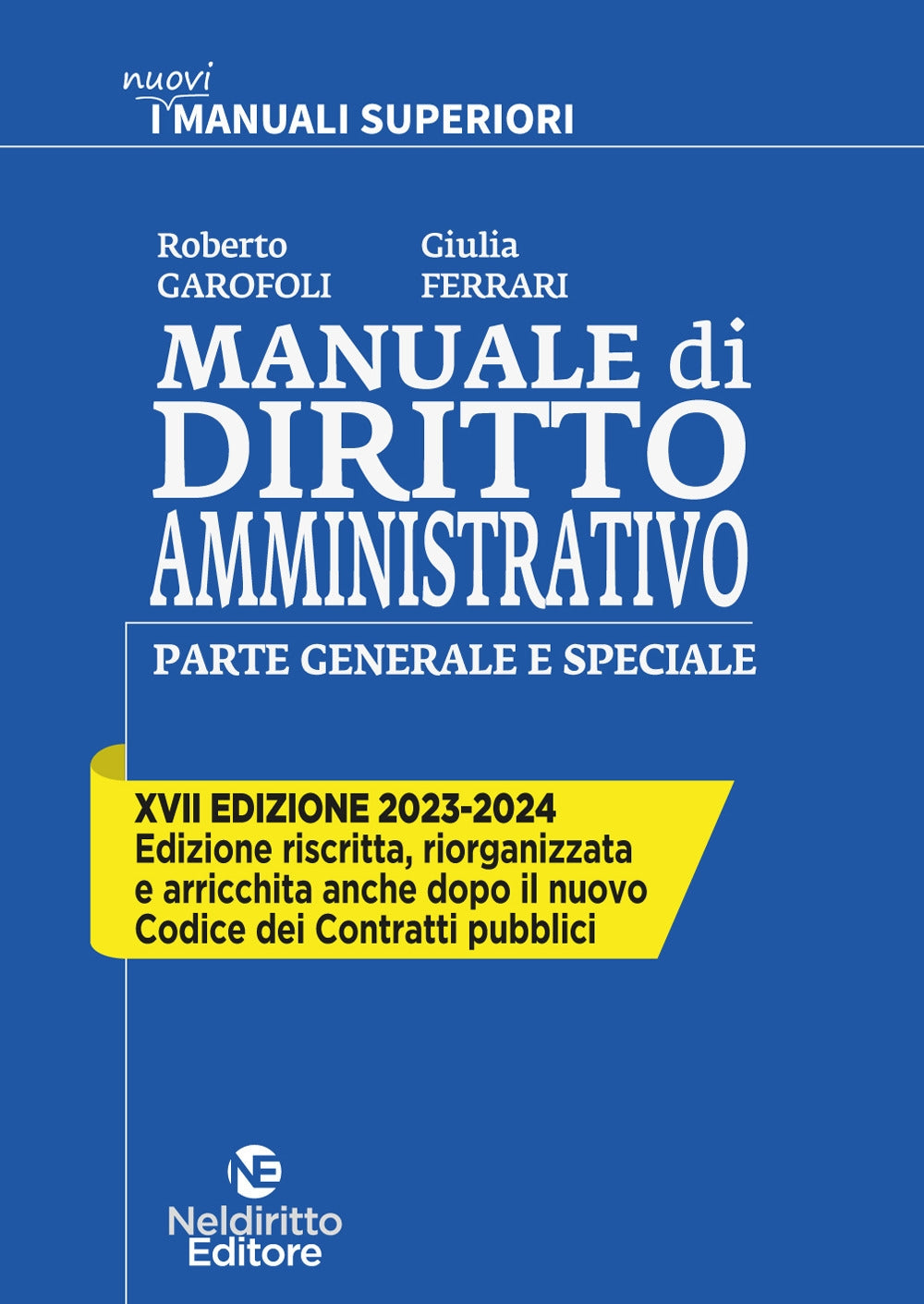 Manuale superiore diritto amministrativo 2023/24 - Garofoli Ferrari