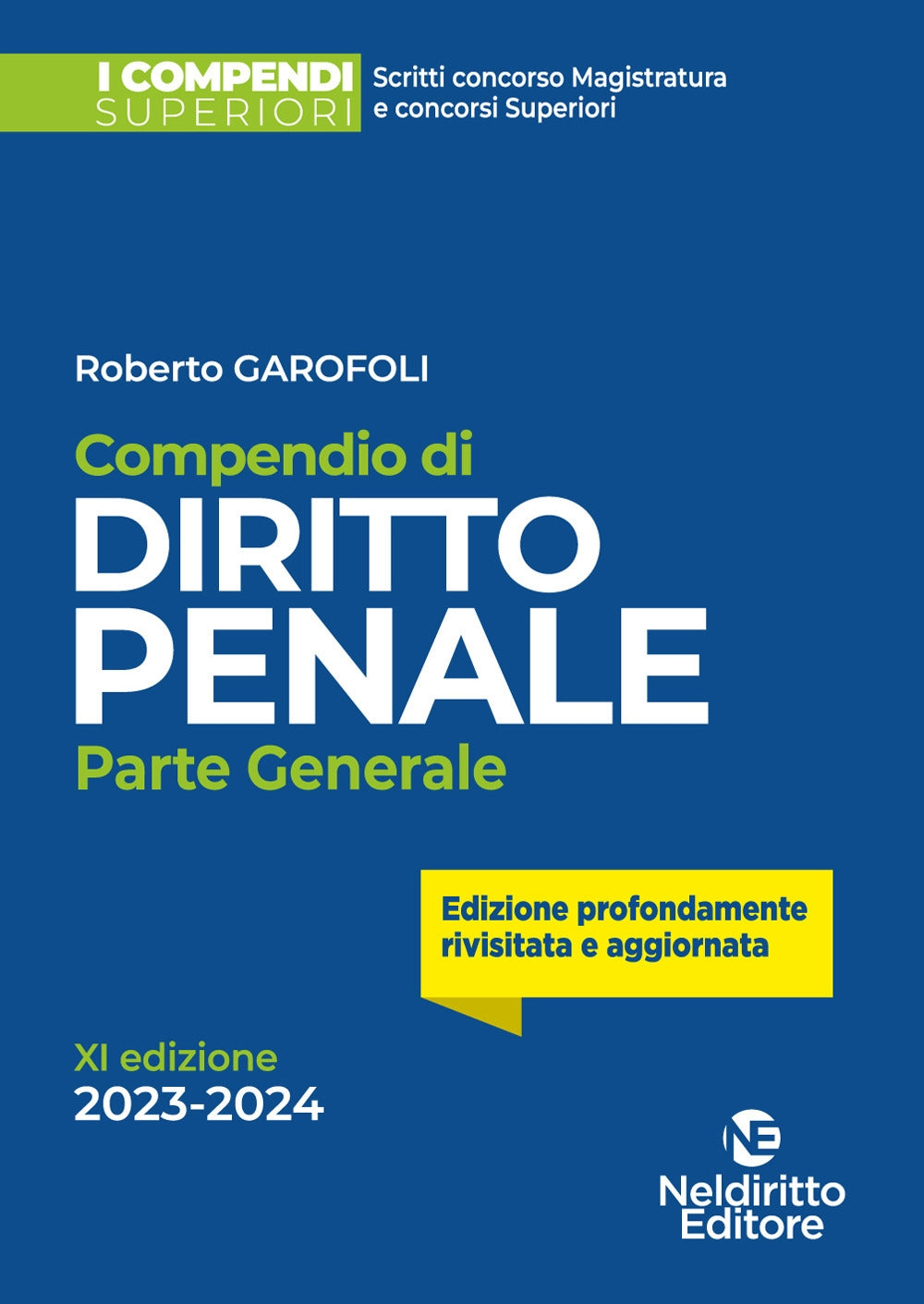 Compendio superiore diritto penale parte generale 2023/24 - Garofoli