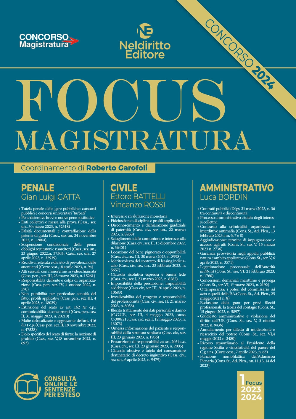 Focus magistratura. Concorso magistratura 2024: Penale, civile, amministrativo - Gatta