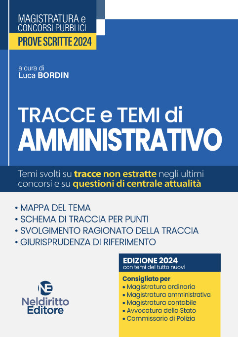 Tracce e Temi di Amministrativo per il Concorso in Magistratura 2024 - Bordin