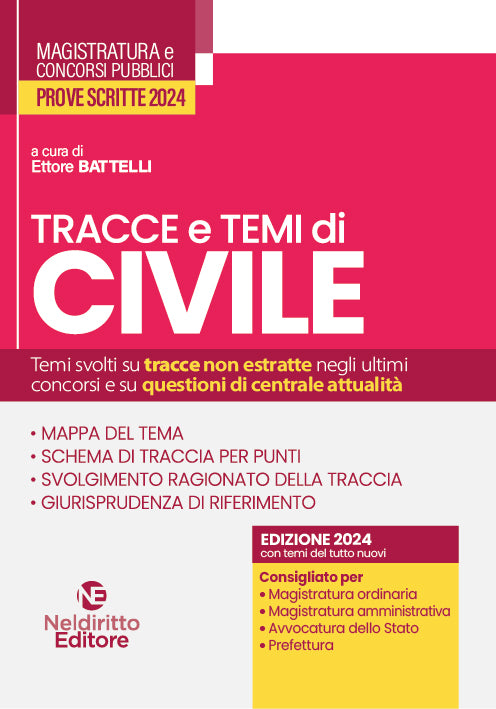 Tracce e Temi di Civile per il Concorso in Magistratura 2024 - Battelli