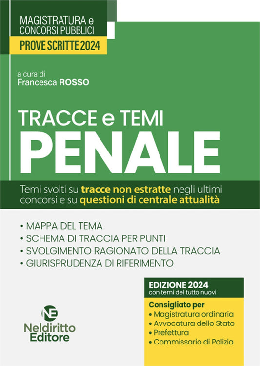 Tracce e Temi di Penale per il Concorso in Magistratura 2024 - Rosso