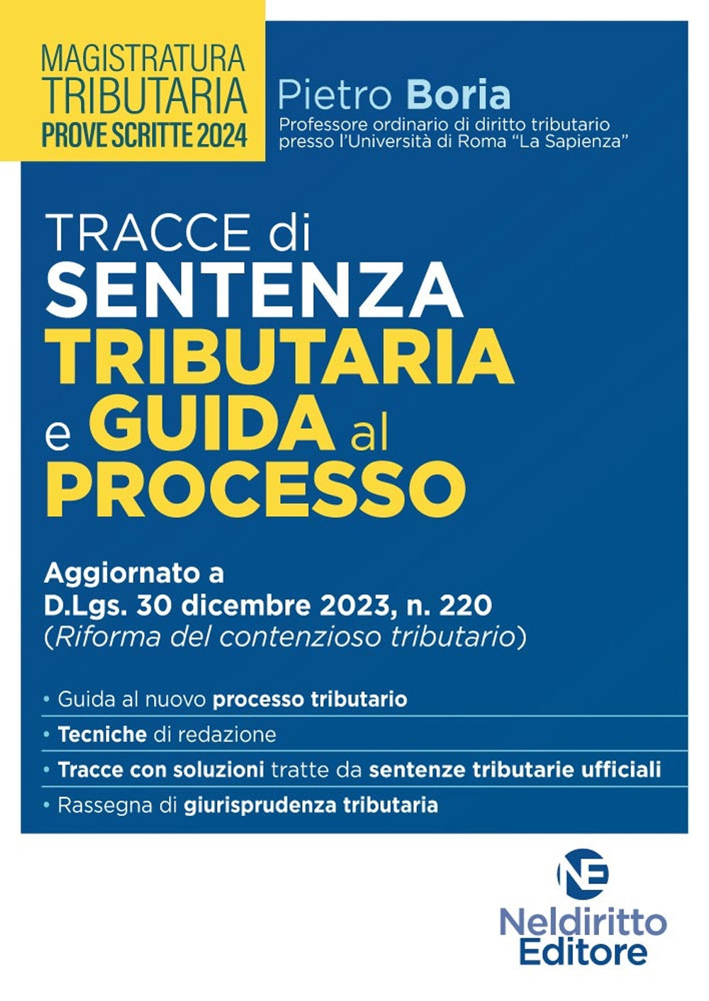 Tracce di sentenza tributaria e guida al processo per il concorso per Magistrato tributario - Boria