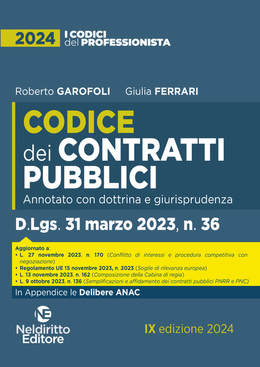 Codice contratti pubblici annotato 2024 - Garofoli Ferrari