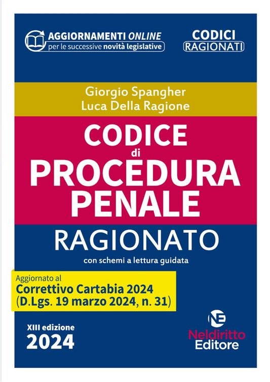 Codice procedura penale ragionato 2024 (13 ed.) - Spangher