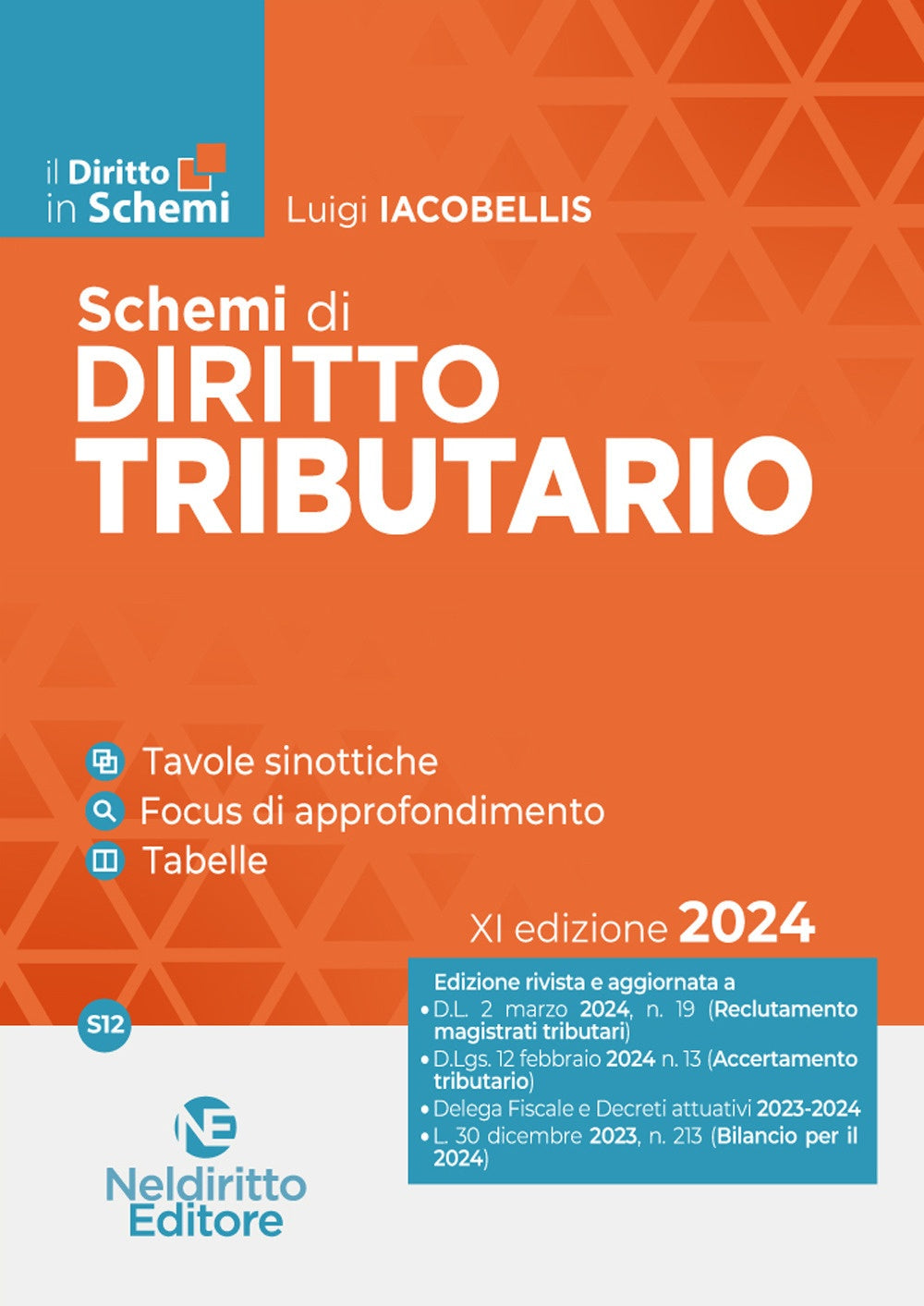 Schemi diritto tributario 2024 - Iacobellis