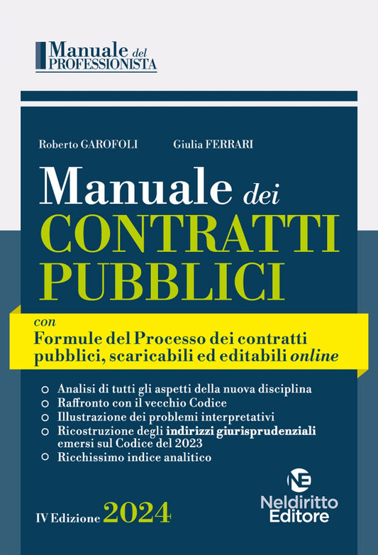 Manuale dei contratti pubblici con Formulario del Processo 2024 - Garofoli Ferrari