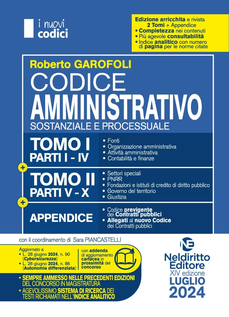 Codice amministrativo sostanziale e processuale (Concorso Magistratura Settembre 2024) 2 TOMI + APPENDICE - R. Garofoli