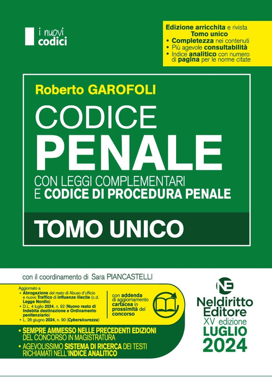 Codice Penale Leggi Complementari e Codice Di Procedura Penale (Concorso Magistratura Settembre 2024) - R. Garofoli