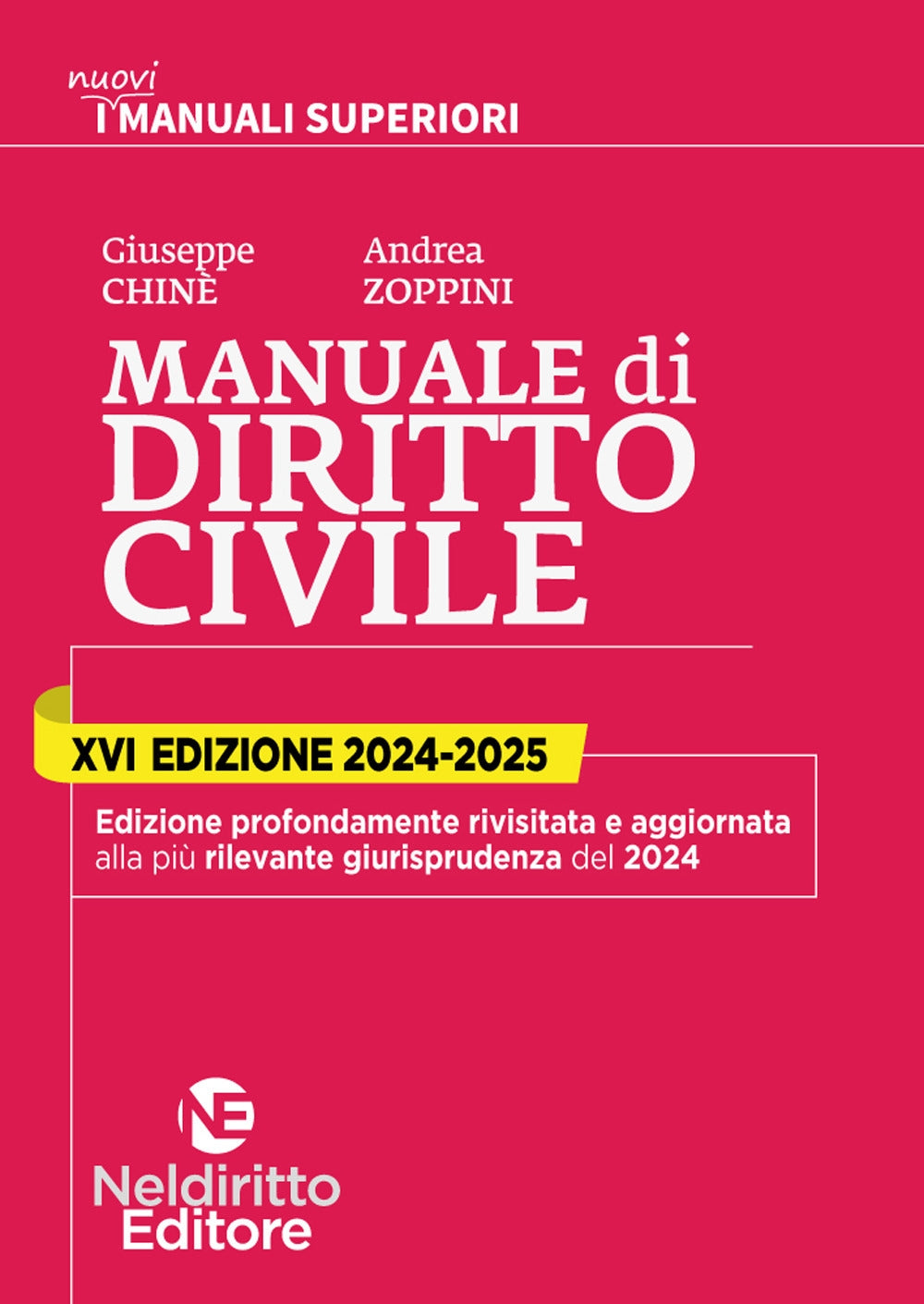 Manuale Superiore di Diritto Civile 2024-2025 - Chinè, Zoppini