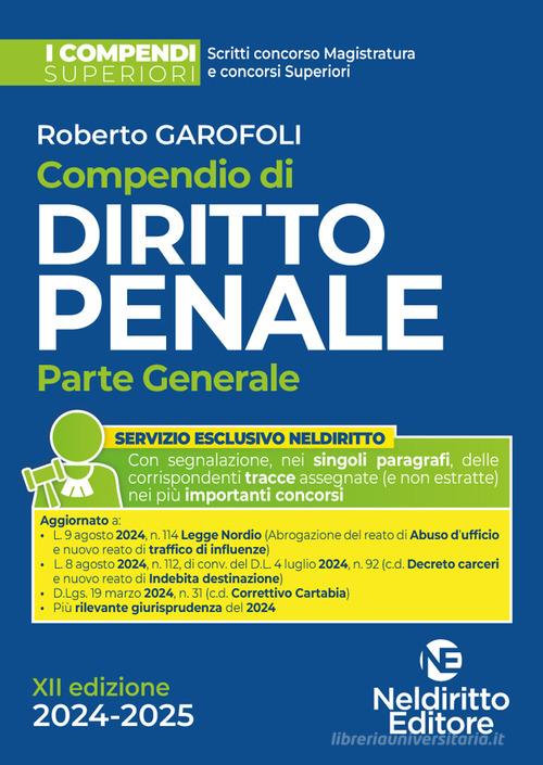 Compendio Superiore di Diritto Penale Parte Generale 2024-2025 - Garofoli