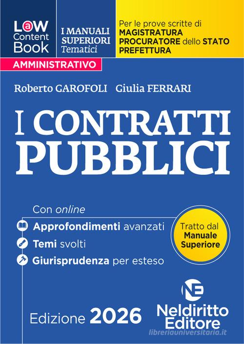 Law Content - Manuali superiori tematici - I contratti pubblici 2026 per il Concorso di Magistratura e per i concorsi superiori di Procuratore dello stato, Prefetto e Commissario di Polizia