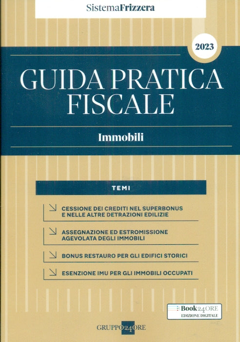 Immobili 2023 guida pratica - Delladio