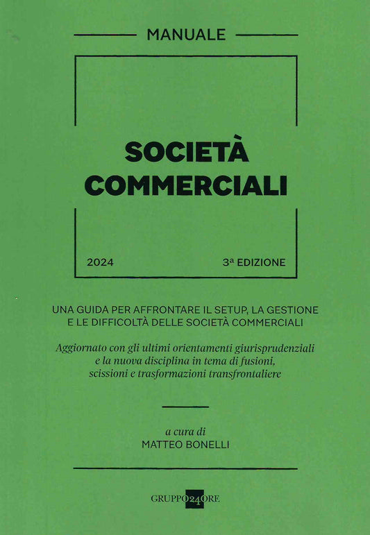 Società commerciali 2023 manuale 3ed - Bonelli