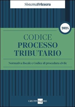 Codice processo tributario 2024 c.f.f - Ruffini