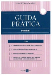 Guida pratica pensioni 2024 - Gremigni