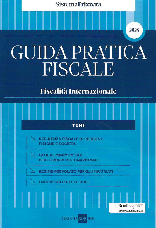 Guida Pratica Fiscale - Fiscalità Internazionale 2024