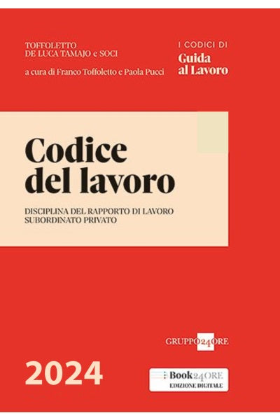 Codice del lavoro 2024 - Toffoletto