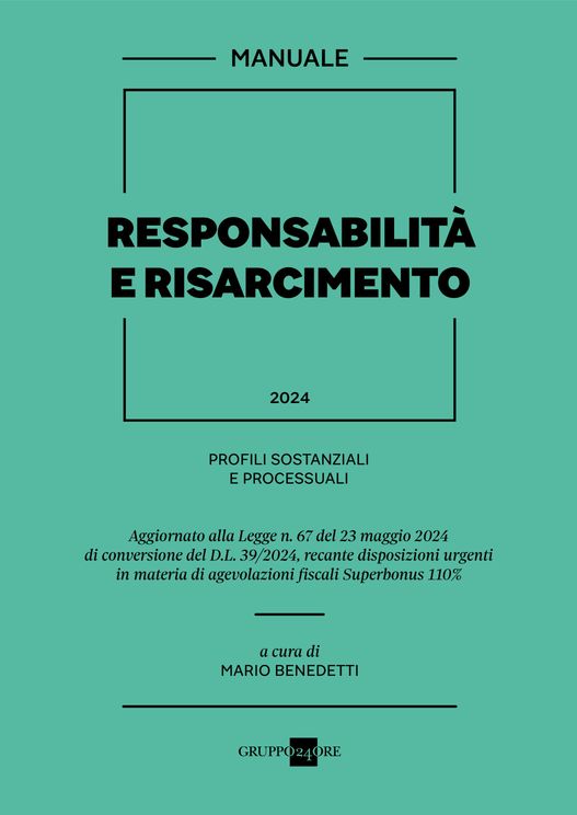 Responsabilità e risarcimento 2024 - Benedetti