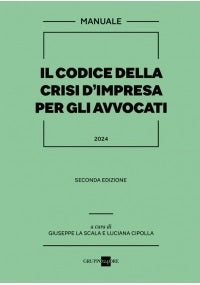 Codice crisi d'impresa per avvocati 2024 - La Scala