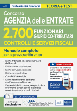 Manuale concorso 2700 Funzionari Giuridico-Tributari - Agenzia delle Entrate Teoria e test per le prove di selezione