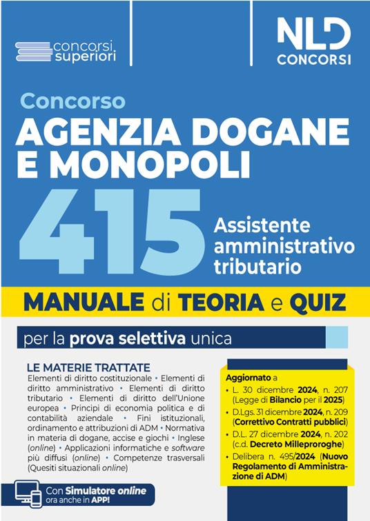 Concorso Agenzia delle Dogane e dei Monopoli 415 posti Assistente Amministrativo Tributario