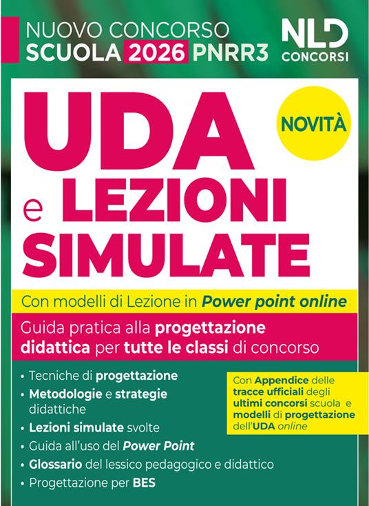 UDA e lezioni simulate 2026. Guida pratica per tutte le classi di concorso scuola Pnrr3