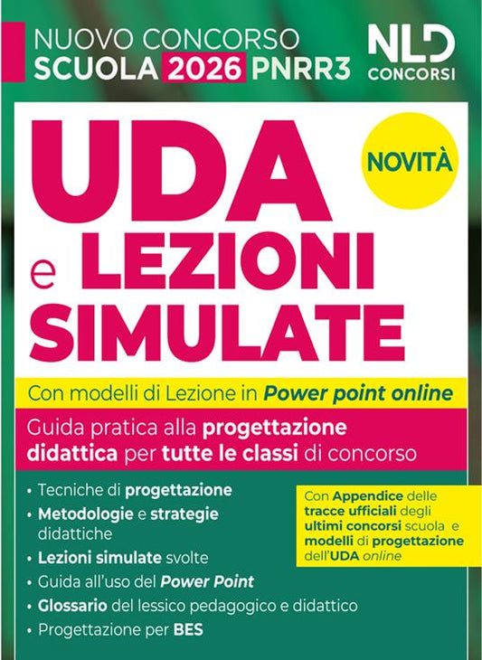 UDA e lezioni simulate 2026. Guida pratica per tutte le classi di concorso scuola Pnrr3
