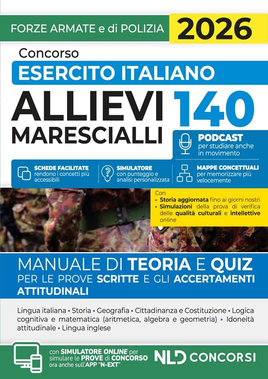 Concorso 140 allievi marescialli esercito italiano. Manuale di teoria e quiz 2026. Nuova ediz. Con espansione online
